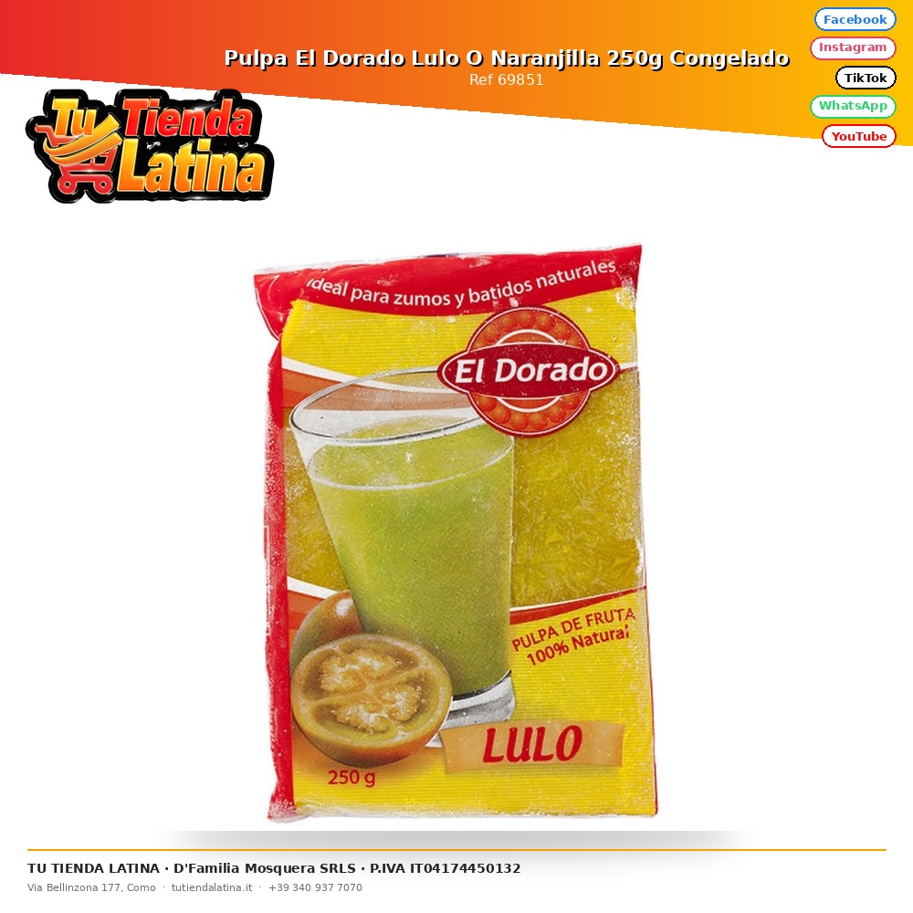 Pulpa El Dorado Lulo O Naranjilla 250g Congelado