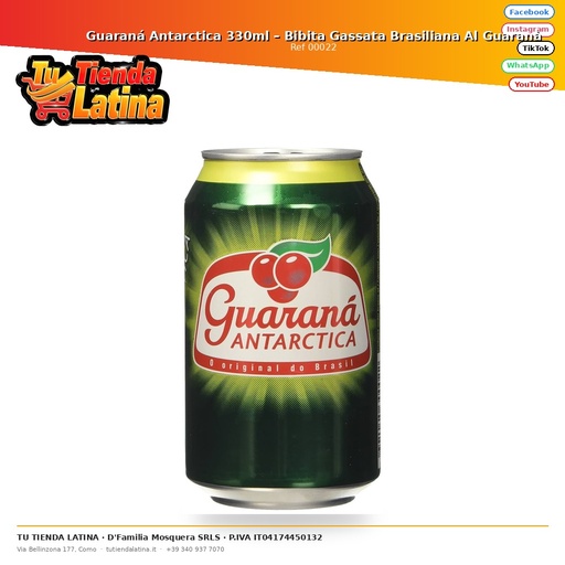 [00022] ​Guaraná Antarctica 330ml – Bibita Gassata Brasiliana Al Guaranà