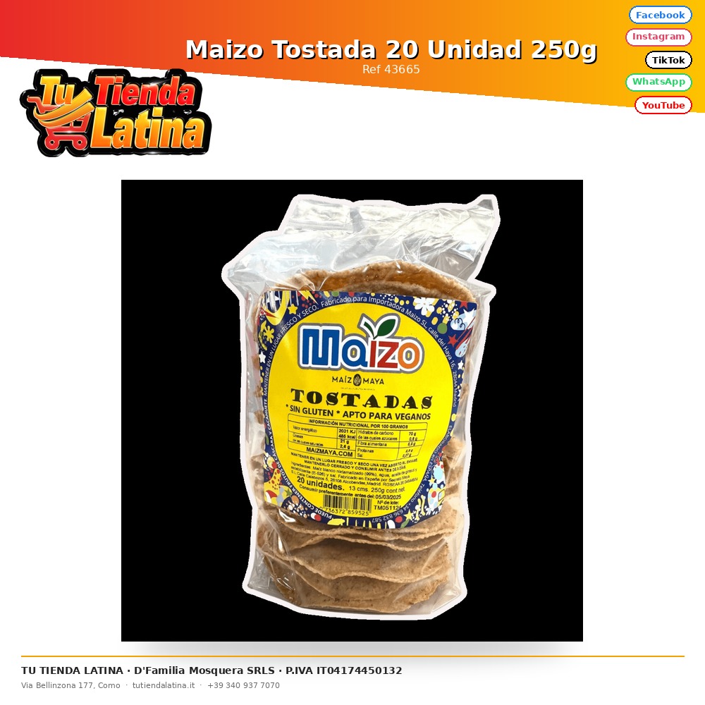Maizo Tostada 20 Unidad 250g