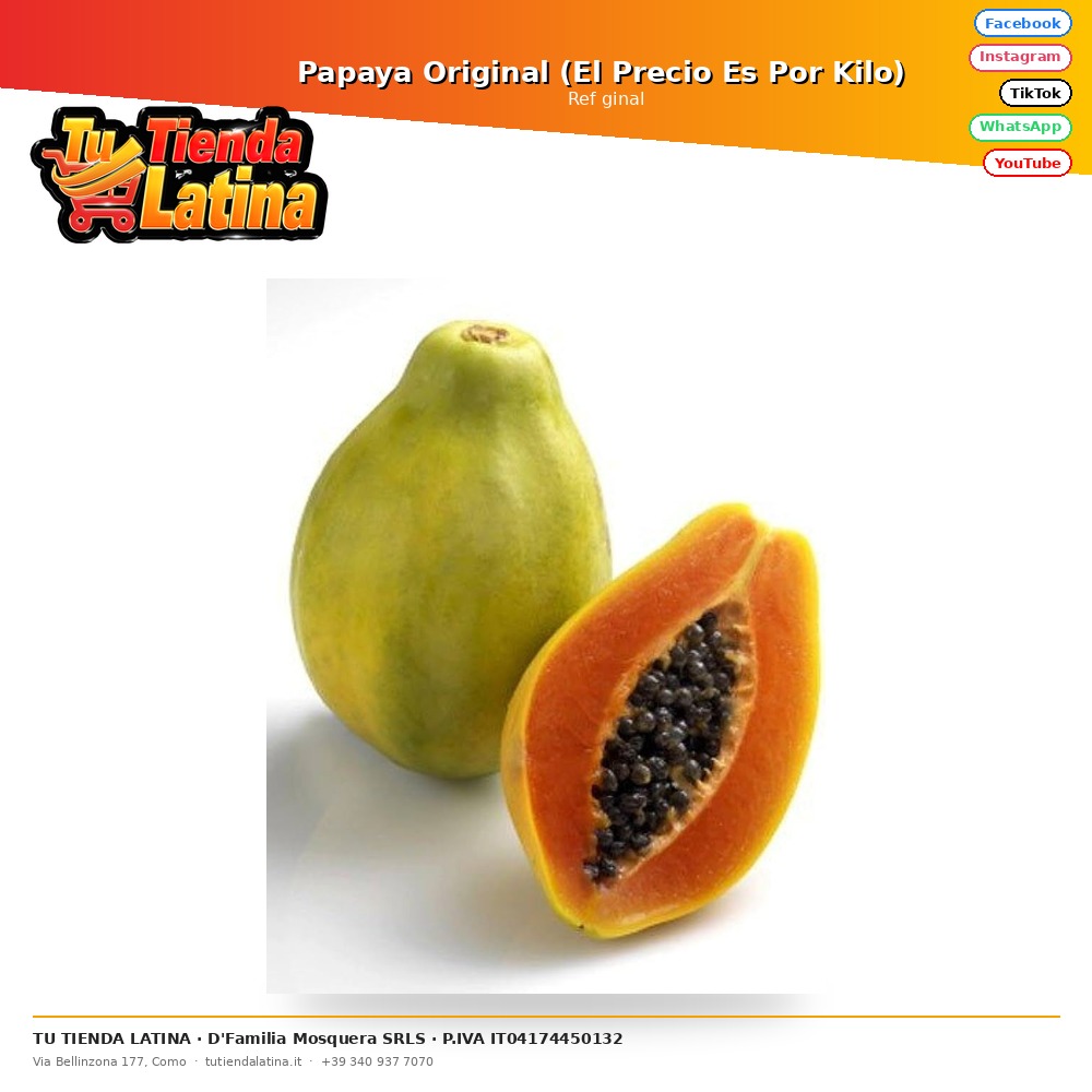 Papaya Original (El Precio Es Por Kilo)