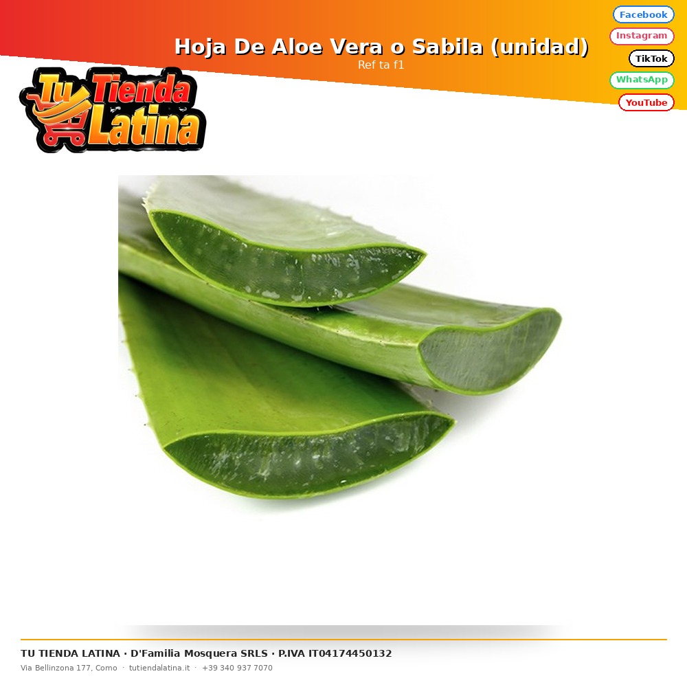 Aloe Vera or Aloe Vera Leaf (unit)