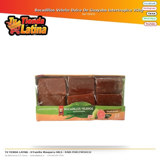 [00491] Dolce di Guava Bocadillo Veleño Intertropico 350g