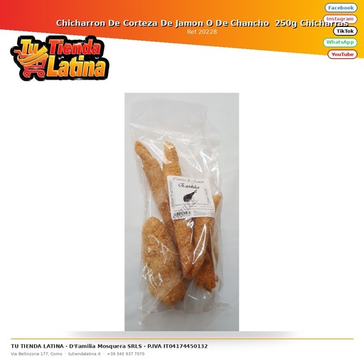 [20228] Chicharron De Corteza De Jamon O De Chancho 250g Chicharras