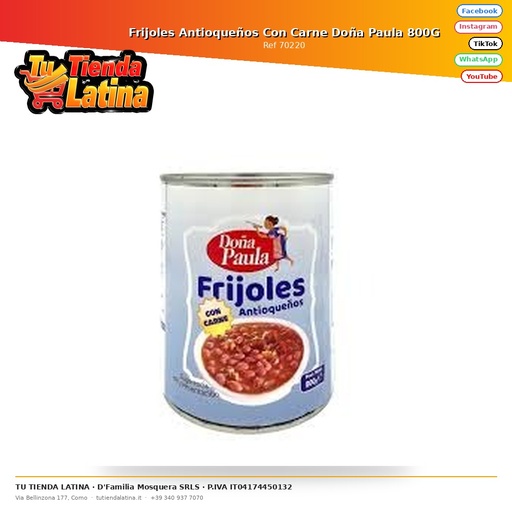 [70220] Frijoles Antioqueños Con Carne Doña Paula 800G