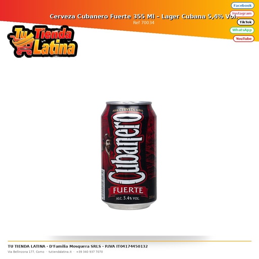 [70034] Cerveza Cubanero Fuerte 355 Ml – Lager Cubana 5,4% Vol.