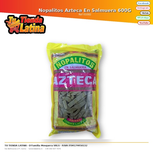 [01082] Nopalitos Azteca En Salmuera 600G