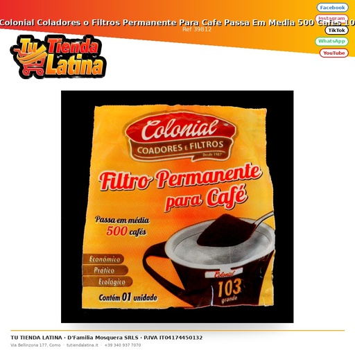 [39812] Colonial Coladores o Filtros Permanente Para Cafe Passa Em Media 500 Cafes 103 Grande