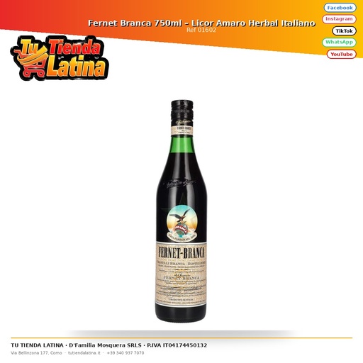 [01602] Fernet Branca 750ml – Liquore Amaro alle Erbe Italiane