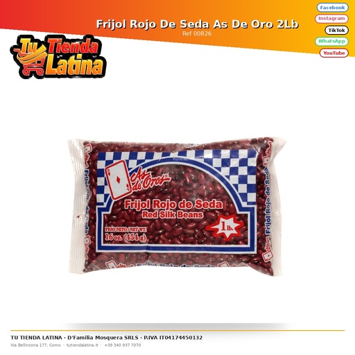 [00826] Fagiolo Rosso Seta Ace De Oro 2Lb