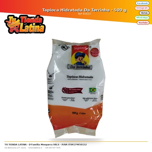 [81623] Da Terrinha Hydrated Tapioca - 500 g