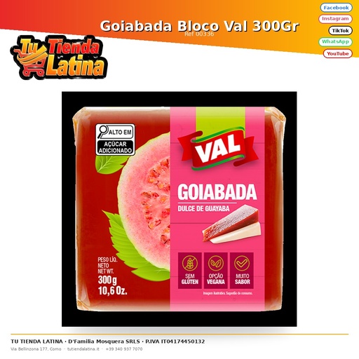 [00336] Goiabada Blocco Val 300Gr