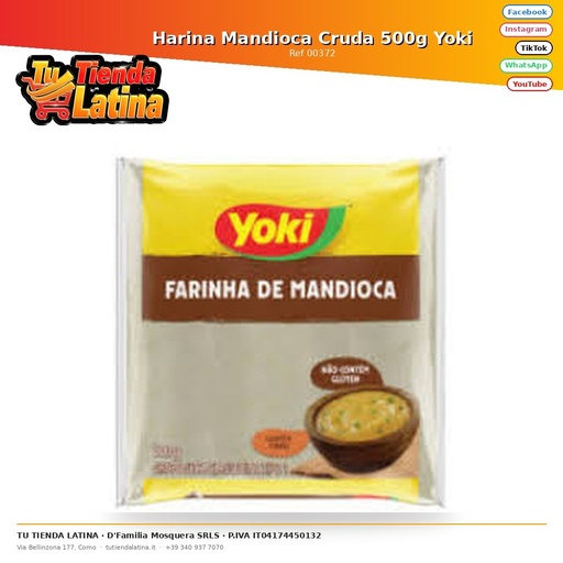 [00372] Farina Di Manioca Cruda 500g Yoki