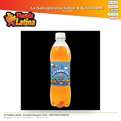 [94992] La Salvadoreña Sabor A Kola 540Ml