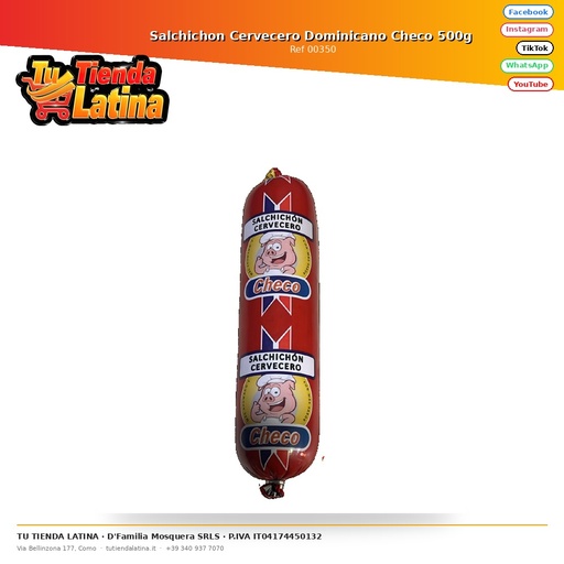 [00350] Salchichon Cervecero Dominicano Checo 500g